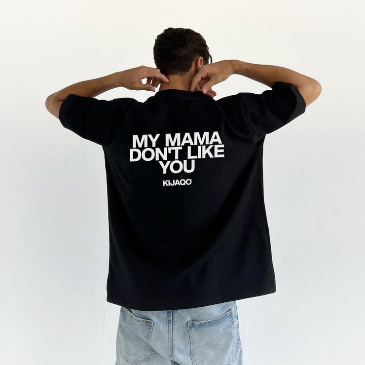"My Mama Don&