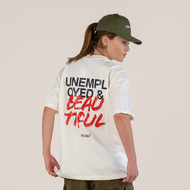 "Unemployed & Beautiful" Oversized T-shirt